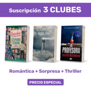 Pack suscripción x3 - Clubes Romántica + Sorpresa + Thriller