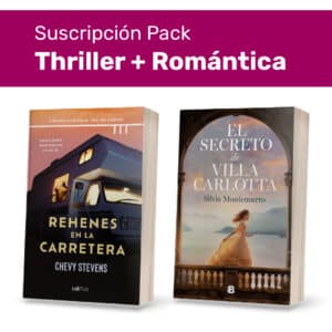 Pack Suscripción Thriller + Romántica