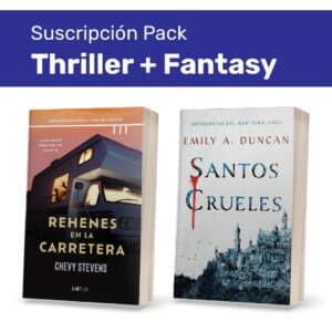 Pack Suscripción Thriller + Fantasy
