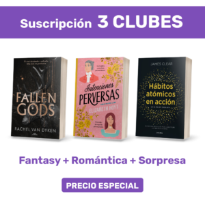 Pack suscripción x3 - Clubes Fantasy + Romántica + Sorpresa