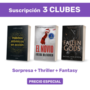 Pack suscripción x3 - Clubes Sorpresa +Thriller + Fantasy